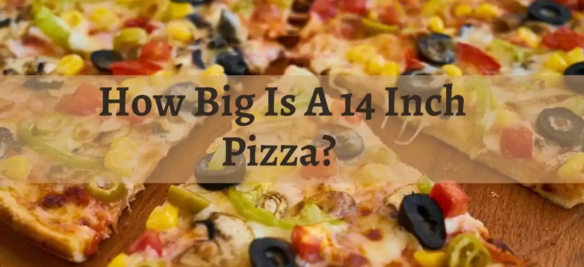 How Many Slices In A 14 Inch Pizza