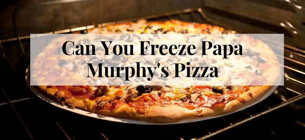 can you freeze papa murphy's pizza