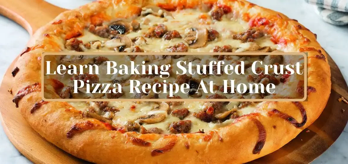 stuffed crust pizza recipe