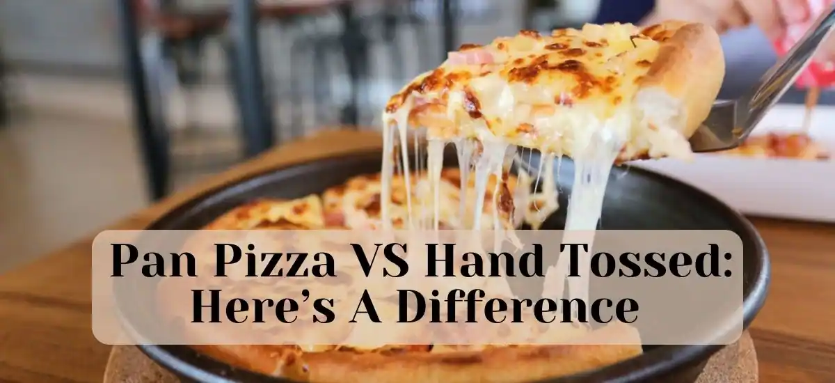 pan pizza vs hand tossed