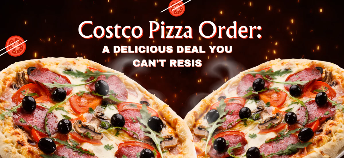 Costco Pizza Order